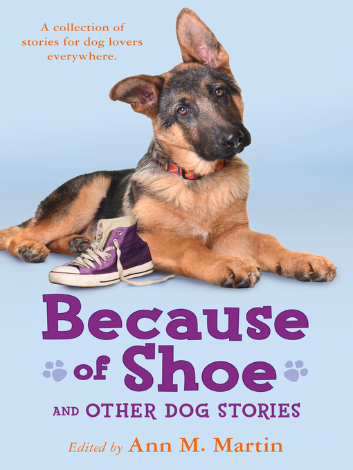 Cover image for Because of Shoe and Other Dog Stories